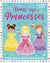 Dress Up Princesses Press Out Doll Activity  Book
